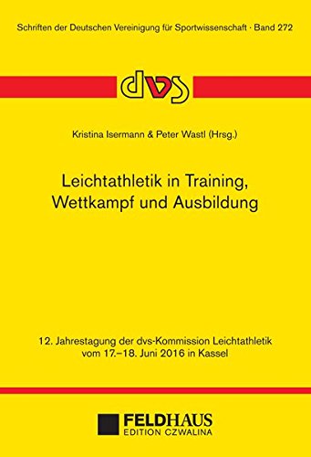 Leichtathletik in Training, Wettkampf und Ausbildung