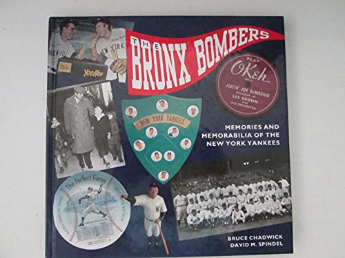 The Bronx Bombers: Memories and Mementoes of the New York Yankees (Major League Memories)
