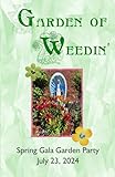 Garden of Weedin'