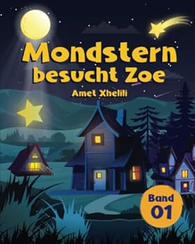 Paperback Mondstern besucht Zoe (German Edition) [German] Book