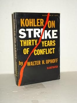 Paperback Kohler on strike;: Thirty years of conflict, (Beacon Paperback, BP 274) Book