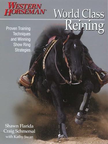  World Class Reining