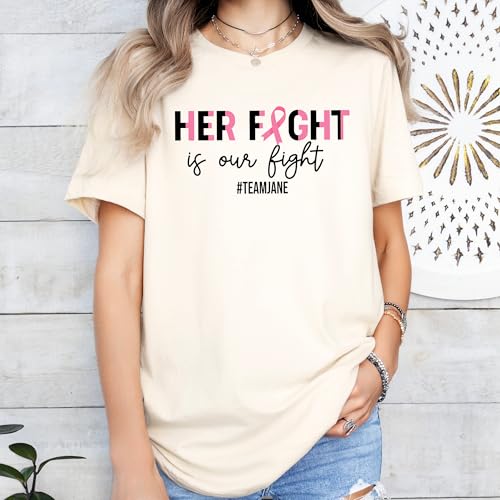 Custom Support Squad Shirt Breast Cancer Shirt Her Fight is Our Fight Tee Breast Cancer Awareness T-Shirt Cancer Support Team Tees Personalized Warrior Tee Family Tshirts2