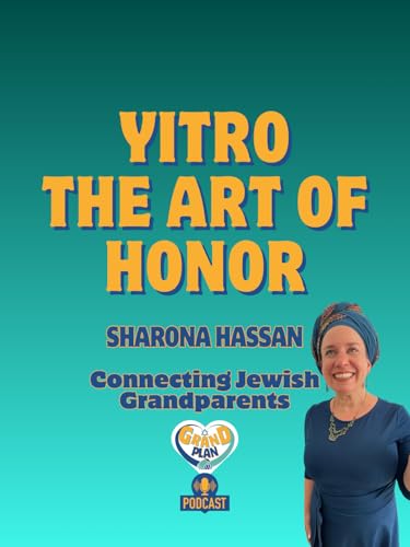 Yitro: The Art of Honor
