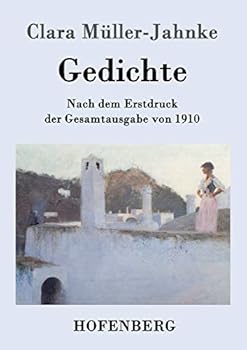Paperback Gedichte: Nach dem Erstdruck der Gesamtausgabe von 1910 [German] Book