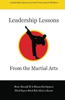 Leadership Lessons from the Martial Arts 1470035278 Book Cover