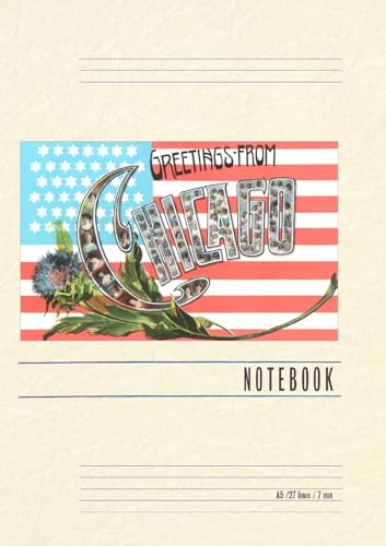 Vintage Lined Notebook Greetings from Chicago with Flag and Little Portraits