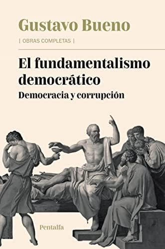 El fundamentalismo democrático