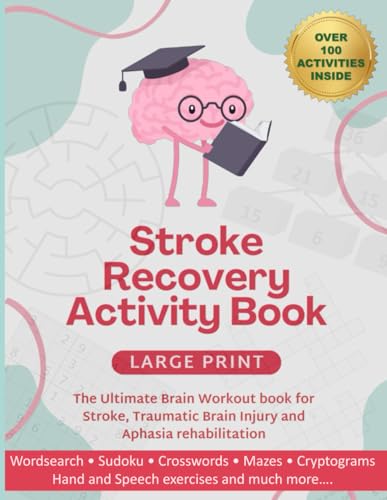 Stroke Recovery Activity Book : Engaging Exercises for Seniors and Adults | Activities and Puzzles Workbook for After-Stroke, Traumatic Brain Injury ... reading | Empower your journey to wellness