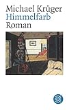 Himmelfarb: Roman - Michael Krüger