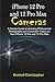 Produktbild iPhone 12 Pro and 12 Pro Max Cameras: A Simple Guide to Shooting Professional photographs and Cinematic Videos on your iPhone 12 Pro and 12 Pro Max