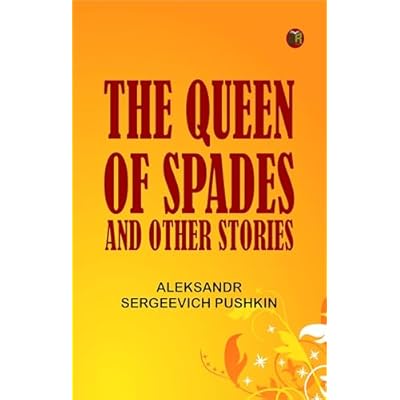 The Queen of Spades and other stories