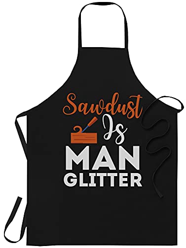 Sawdust Is Man Glitter Woodworking Cotton Apron #TOP26