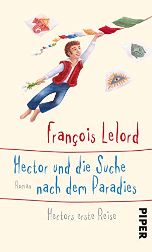 Hector und die Suche nach dem Paradies (Hectors
