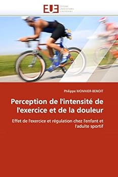 Paperback Perception de l''intensité de l''exercice Et de la Douleur [French] Book
