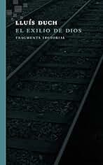 El exilio de Dios: 40 (Assaig)
