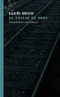 El exilio de Dios 8415518714 Book Cover