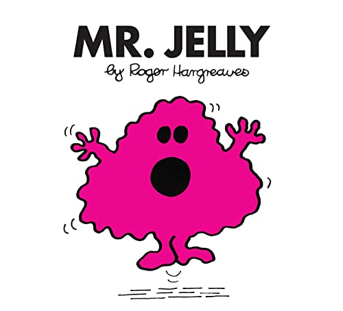 Mr. Jelly: The Brilliantly Funny Classic Children’S Illustrated Series