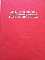 Applied hydrology and sedimentology for disturbed areas B0006ED5IY Book Cover