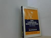 The Liberator, Simon Bolivar: Man and Image B005MUQ75K Book Cover