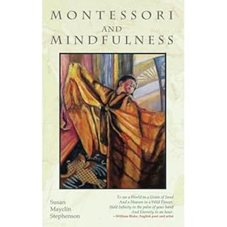 Montessori and Mindfulness Audiolibro Por Susan Mayclin Stephenson, Angeline S. Lillard PhD arte de portada