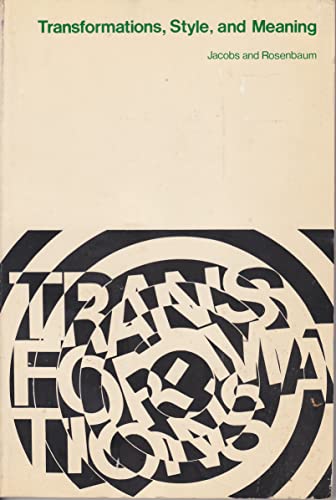Transformations Style and Meaning