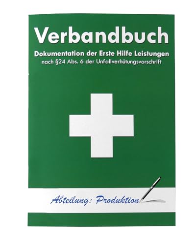 Verbandbuch Erste Hilfe - Seiten einteln entnehmbar nach DSGVO/DGUV 204-021 / 24 Abs. 6 der Unfallverhütungsvorschrift Verbandsbuch/Meldeblock GRÜN