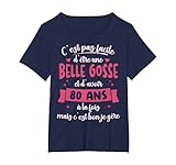 80 ans Cadeau Anniversaire Femme Belle Gosse Idée Cadeau T-Shirt