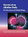Secrets of an Alkaline Body: The New Science of Colloidal Biology