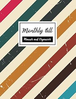 Monthly Bill Planner and Organizer: 12 Month For Finance Monthly & Weekly Budget For Business And Personal Finance Bookkeeping / Planner Expense ... Notebook : Non Specific Date. (8.5”X11”)
