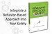 Removing Obstacles to Safety: A Behavior-Based Approach
