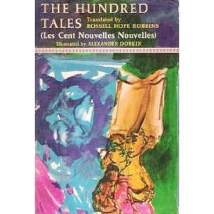 Hardcover The Hundred Tales (Les Cent Nouvelles Nouvelles) Book