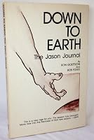 Down to Earth: The Jason Journal 0915223112 Book Cover