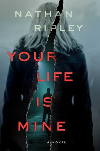Your Life Is Mine: A Novel