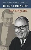 Heinz Erhardt - Die Biografie - Rainer Berg, Norbert Klugmann 
