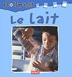  Le lait