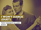 I Won't Dance (Duet) in the Style of Tony Bennett & Lady Gaga
