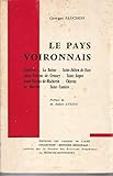  Georges Fauchon. Le Pays voironnais : Coublevie, La Buisse, Saint-Julien-de-Retz, Saint-Étienne-de-Crossey, Saint-Aupre, Saint-Nicolas-de-Macherin, Chirens, La Murette, Saint-Cassien