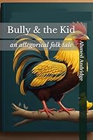Bully & the Kid 1072907747 Book Cover