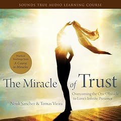 The Miracle of Trust Audiolibro Por Nouk Sanchez, Tomas Viera arte de portada