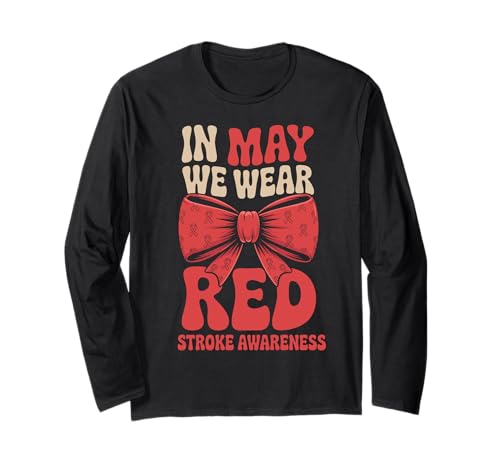 In May We Wear Red Bow Coquette Stroke Awareness Month Maglia a Manica