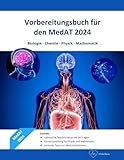 anmeldefrist medizinertest 2020  Lehrbuch für den MedAT 2024 - Vorbereitung auf den Wissensteil des MedATs (Biologie, Chemie, Physik und Mathematik) - inklusive Testsimulation für den ... Aktualisierte Ausgabe für 2024