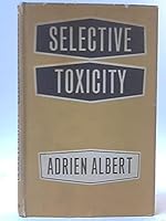 Selective Toxicity B0000CKK4U Book Cover