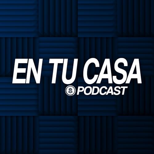 『En tu casa Podcast』のカバーアート