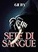 Sete Di Sangue - 3