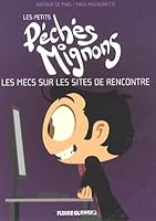 Les mecs sur les sites de rencontre : Les petits péchés mignons 2858159572 Book Cover