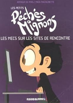 Les mecs sur les sites de rencontre : Les petits péchés mignons - Book #2 of the Les petits Péchés Mignons