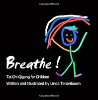 Breathe Tai Chi Qigong for Children 0986893234 Book Cover