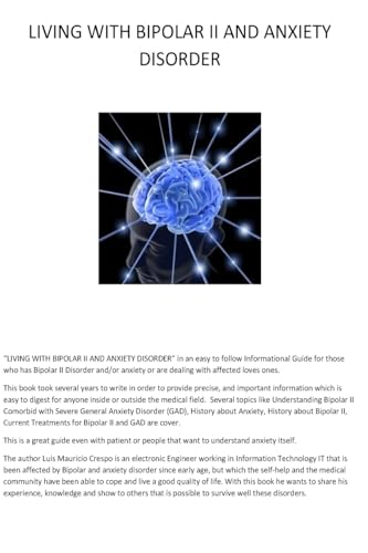 Living with Bipolar II and Anxiety Disorder: An Informational Guide