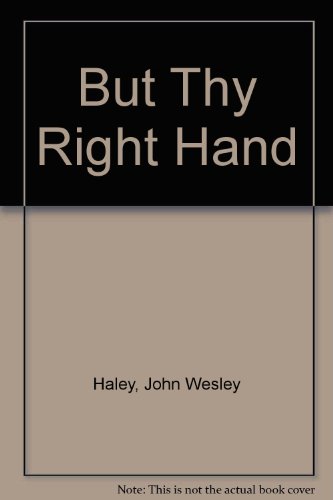 But Thy Right Hand B0006PAI4M Book Cover